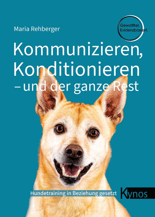Produktbild: Kommunizieren, Konditionieren &ndash; und der ganze Rest