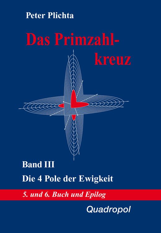 Produktbild: Das Primzahlkreuz / Das Primzahlkreuz &ndash; Band III