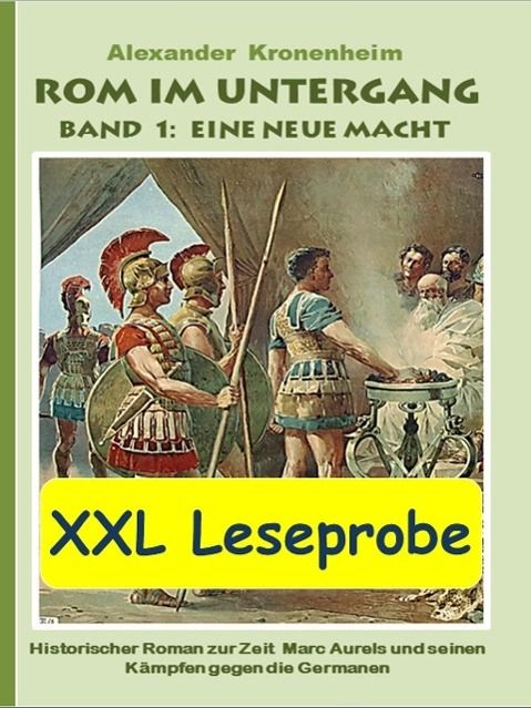 Produktbild: XXL LESEPROBE - Rom im Untergang Band 1: Eine neue Macht