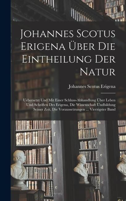 Produktbild: Johannes Scotus Erigena &Uuml;ber Die Eintheilung Der Natur