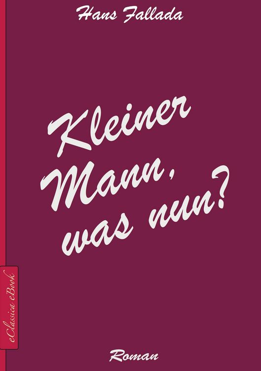 Produktbild: Kleiner Mann, was nun?