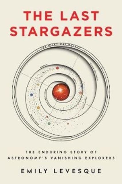 Produktbild: Levesque, E: The Last Stargazers