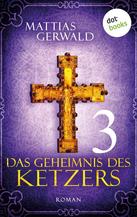 Produktbild: Das Geheimnis des Ketzers - Teil 3