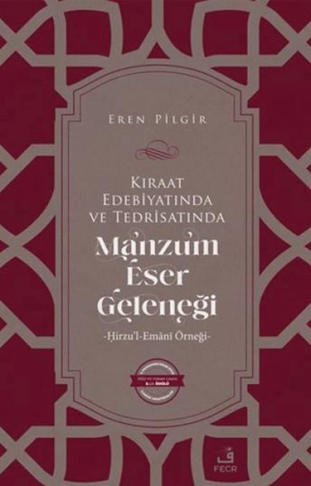 Produktbild: Kiraat Edebiyatinda ve Tedrisatinda Manzum Eser Gelenegi Hirzul-Emani &Ouml;rnegi