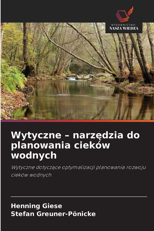 Produktbild: Wytyczne - narz&iquest;dzia do planowania ciek&oacute;w wodnych