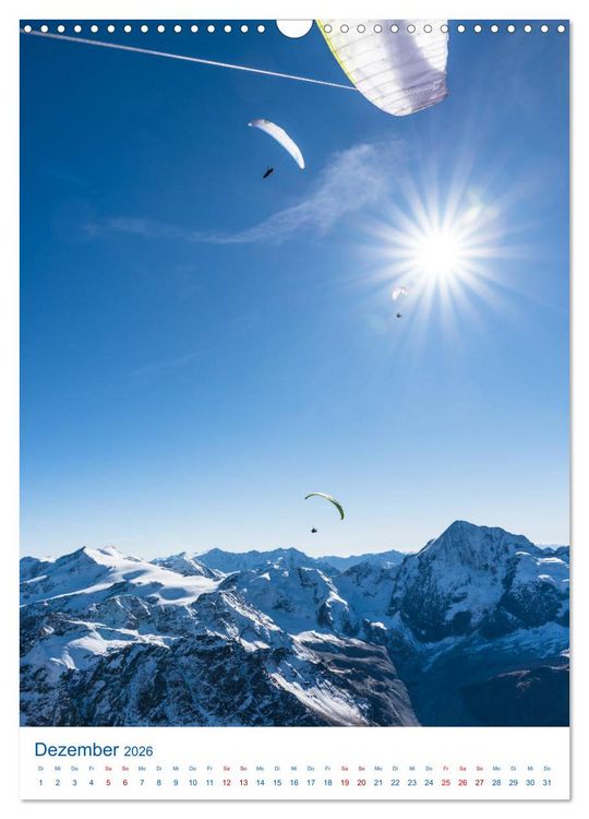 Produktbild: Paragliding - von gr&uuml;nen Wiesen zu schroffen Gletschen (Wandkalender 2026 DIN A3 hoch), CALVENDO Monatskalender
