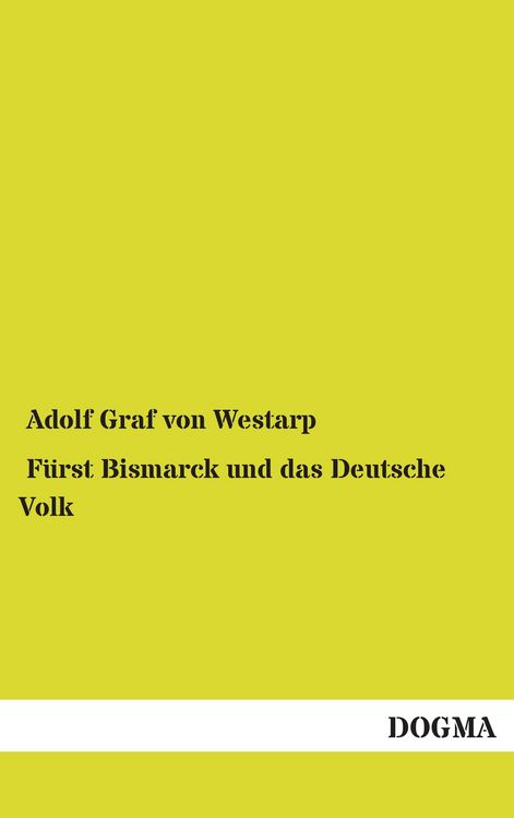 Produktbild: F&uuml;rst Bismarck und das Deutsche Volk