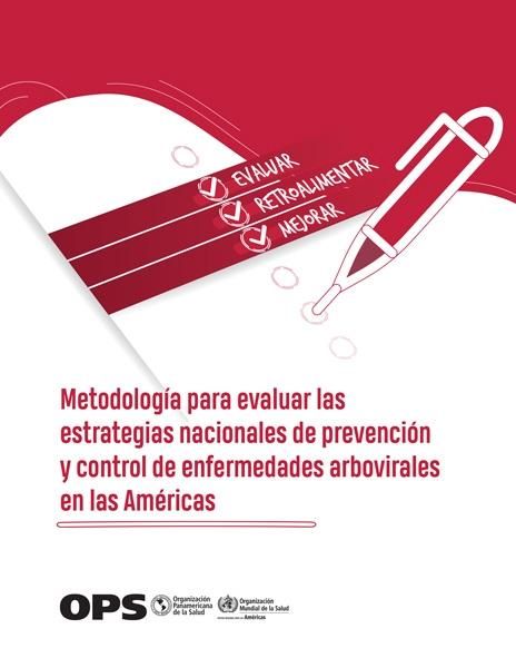 Produktbild: Metodolog&iacute;a para evaluar las estrategias nacionales de prevenci&oacute;n y control de enfermedades arbovirales en las Am&eacute;ricas