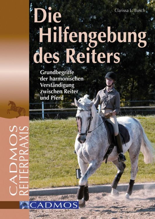 Produktbild: Die Hilfengebung des Reiters