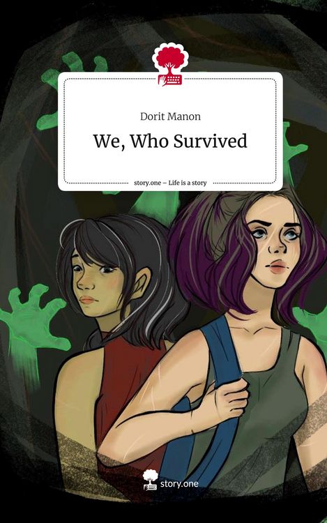 We, Who Survived. Life is a Story - story.one