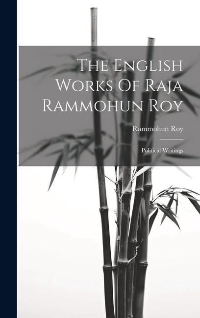 Produktbild: The English Works Of Raja Rammohun Roy