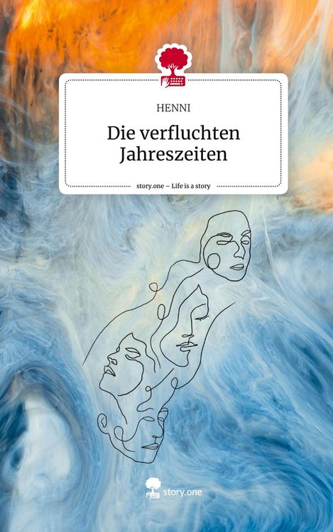 Produktbild: Die verfluchten Jahreszeiten. Life is a Story - story.one