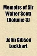 Produktbild: Memoirs of Sir Walter Scott (Volume 3)