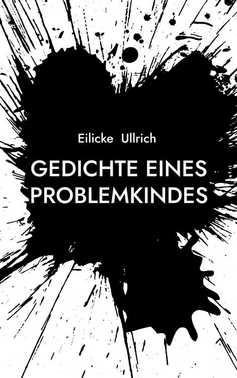 Produktbild: Gedichte eines Problemkindes