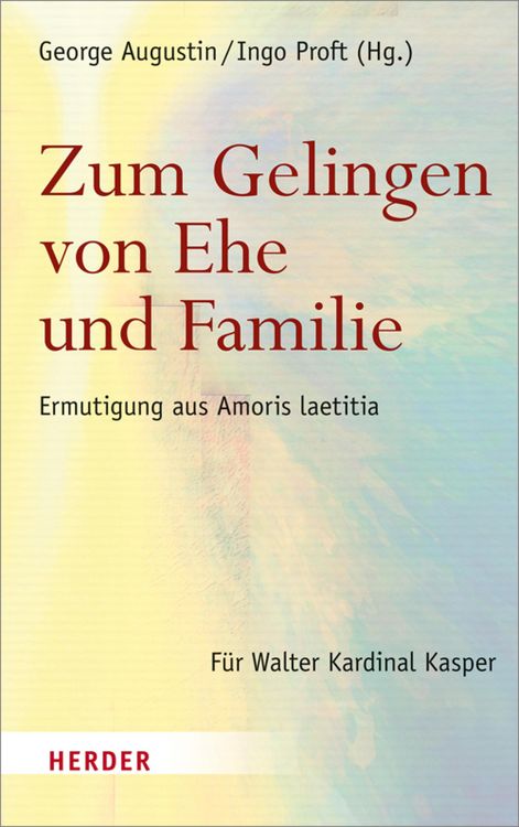 Produktbild: Zum Gelingen von Ehe und Familie