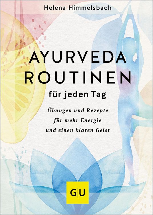 Produktbild: Ayurveda-Routinen f&uuml;r jeden Tag