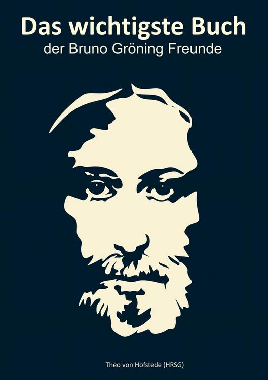 Produktbild: Das wichtigste Buch der Bruno Gr&ouml;ning Freunde