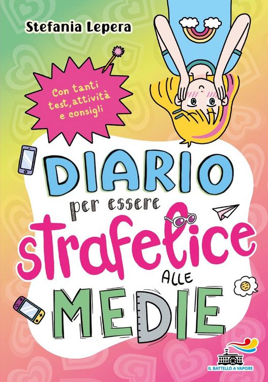 Produktbild: Diario per essere strafelice alle medie