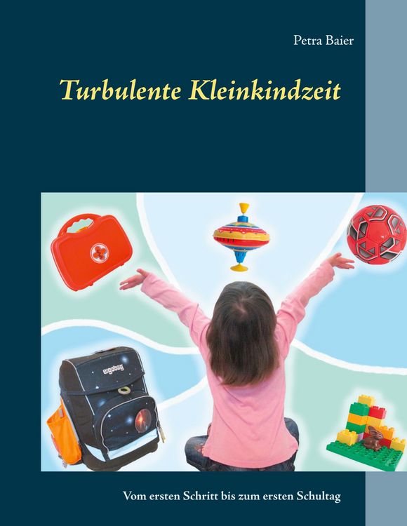 Produktbild: Turbulente Kleinkindzeit