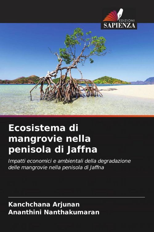Produktbild: Ecosistema di mangrovie nella penisola di Jaffna