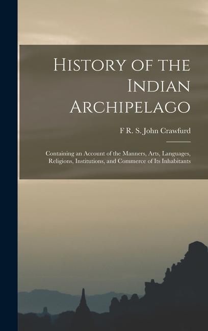 Produktbild: History of the Indian Archipelago