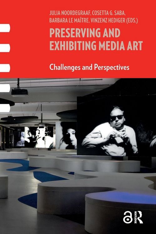 Produktbild: Preserving and Exhibiting Media Art