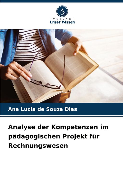 Produktbild: Analyse der Kompetenzen im p&auml;dagogischen Projekt f&uuml;r Rechnungswesen