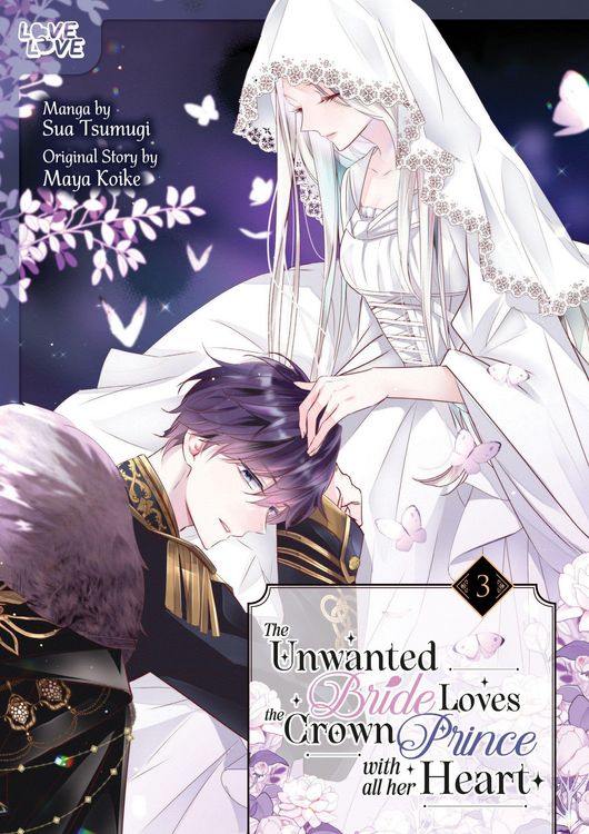 Produktbild: The Unwanted Bride Loves the Crown Prince With All Her Heart, Volume 3