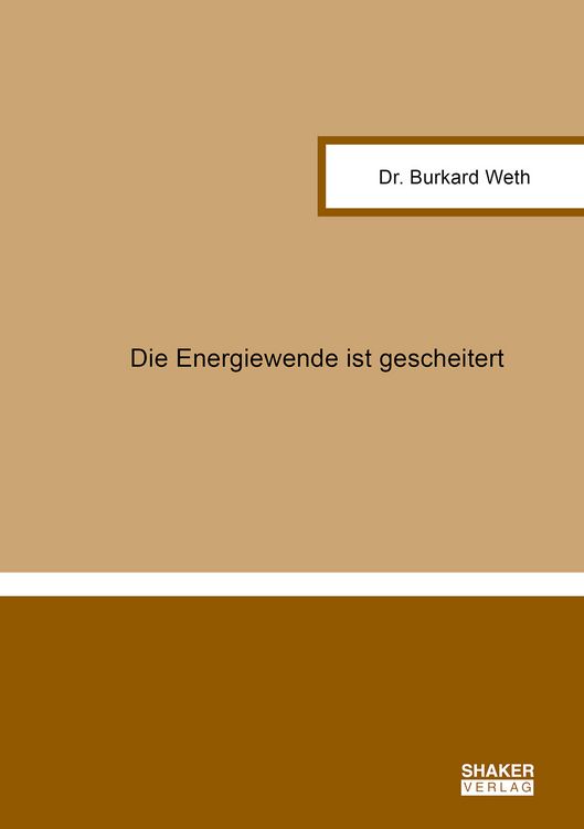 Produktbild: Die Energiewende ist gescheitert
