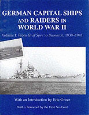 Produktbild: Grove, E: German Capital Ships and Raiders in World War II