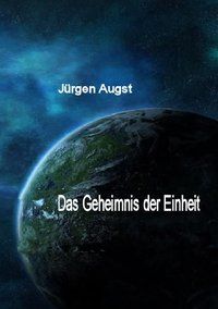 Produktbild: Das Geheimnis der Einheit
