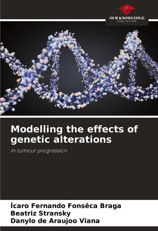 Produktbild: Modelling the effects of genetic alterations