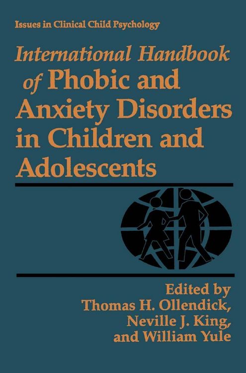 Produktbild: International Handbook of Phobic and Anxiety Disorders in Children and Adolescents