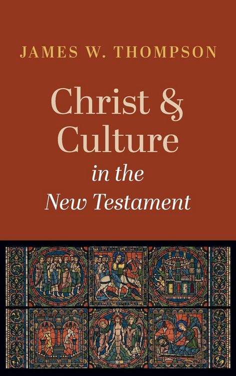 Produktbild: Christ and Culture in the New Testament