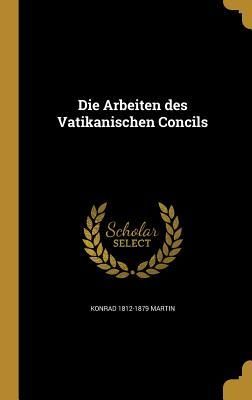 Produktbild: Die Arbeiten des Vatikanischen Concils