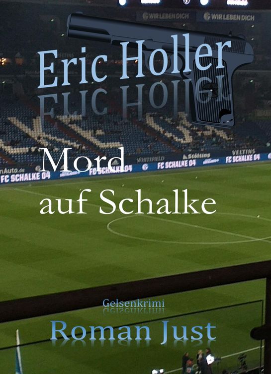 Produktbild: Eric Holler: Mord auf Schalke