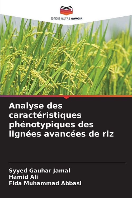 Produktbild: Analyse des caract&eacute;ristiques ph&eacute;notypiques des lign&eacute;es avanc&eacute;es de riz