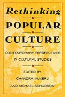 Produktbild: Mukerji, C: Rethinking Popular Culture - Contempory Perspect