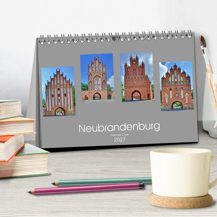 Produktbild: Neubrandenburg - Stadt der 4 T&uuml;rme (Tischkalender 2027 DIN A5 quer), CALVENDO Monatskalender