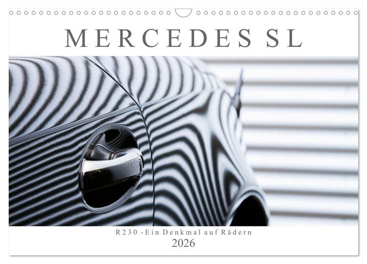 Produktbild: Mercedes SL R230 - Ein Denkmal auf R&auml;dern (Wandkalender 2026 DIN A3 quer), CALVENDO Monatskalender