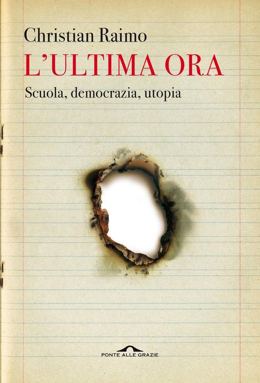 Produktbild: L' ultima ora. Scuola, democrazia, utopia