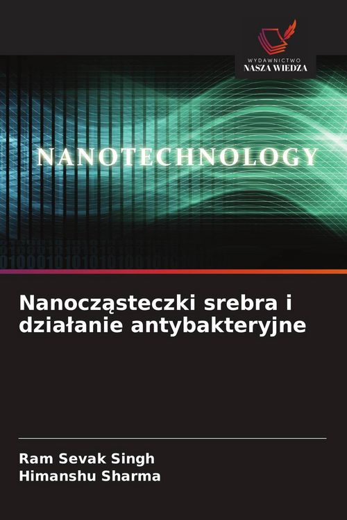 Produktbild: Nanocz&iquest;steczki srebra i dzia&iquest;anie antybakteryjne