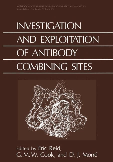 Produktbild: Investigation and Exploitation of Antibody Combining Sites