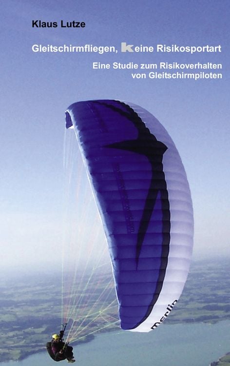 Produktbild: Gleitschirmfliegen, keine Risikosportart