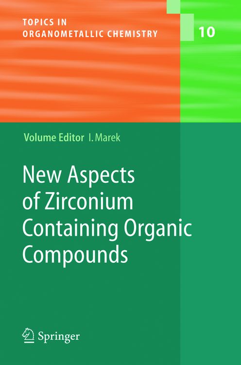 Produktbild: New Aspects of Zirconium Containing Organic Compounds