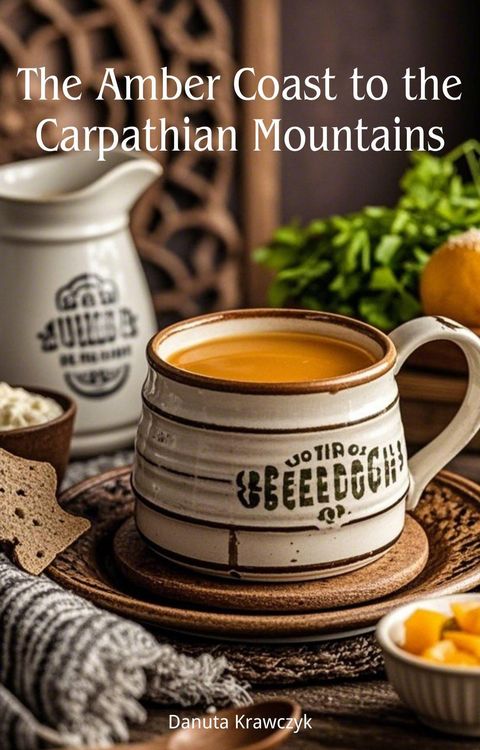 Produktbild: The Amber Coast to the Carpathian Mountains