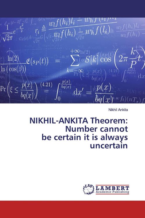 Produktbild: NIKHIL-ANKITA Theorem: Number cannot be certain it is always uncertain