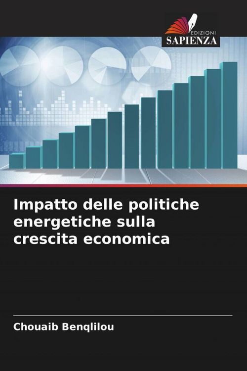 Produktbild: Impatto delle politiche energetiche sulla crescita economica