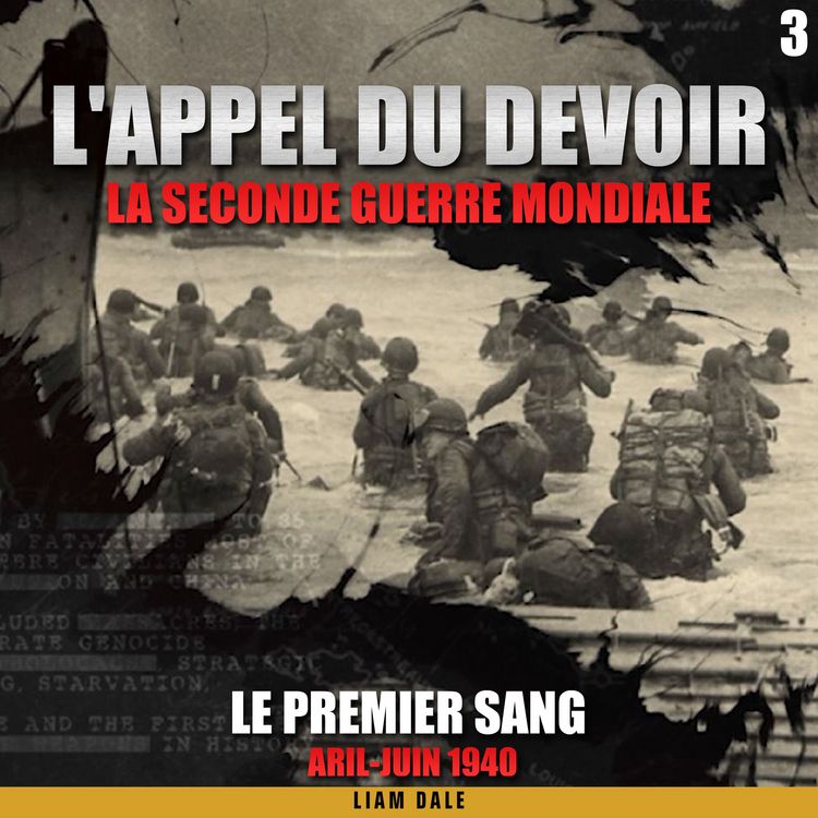 Produktbild: La seconde guerre mondiale: 3. Le premier sang