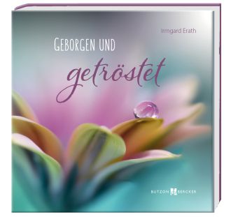 Produktbild: Geborgen und getr&ouml;stet